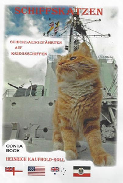 Schiffskatzen: Schicksalsgefährten auf Kriegsschiffen Books