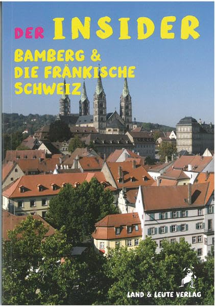 DER INSIDER Bamberg & die Fränkische Schweiz Leisure, Home & Garden