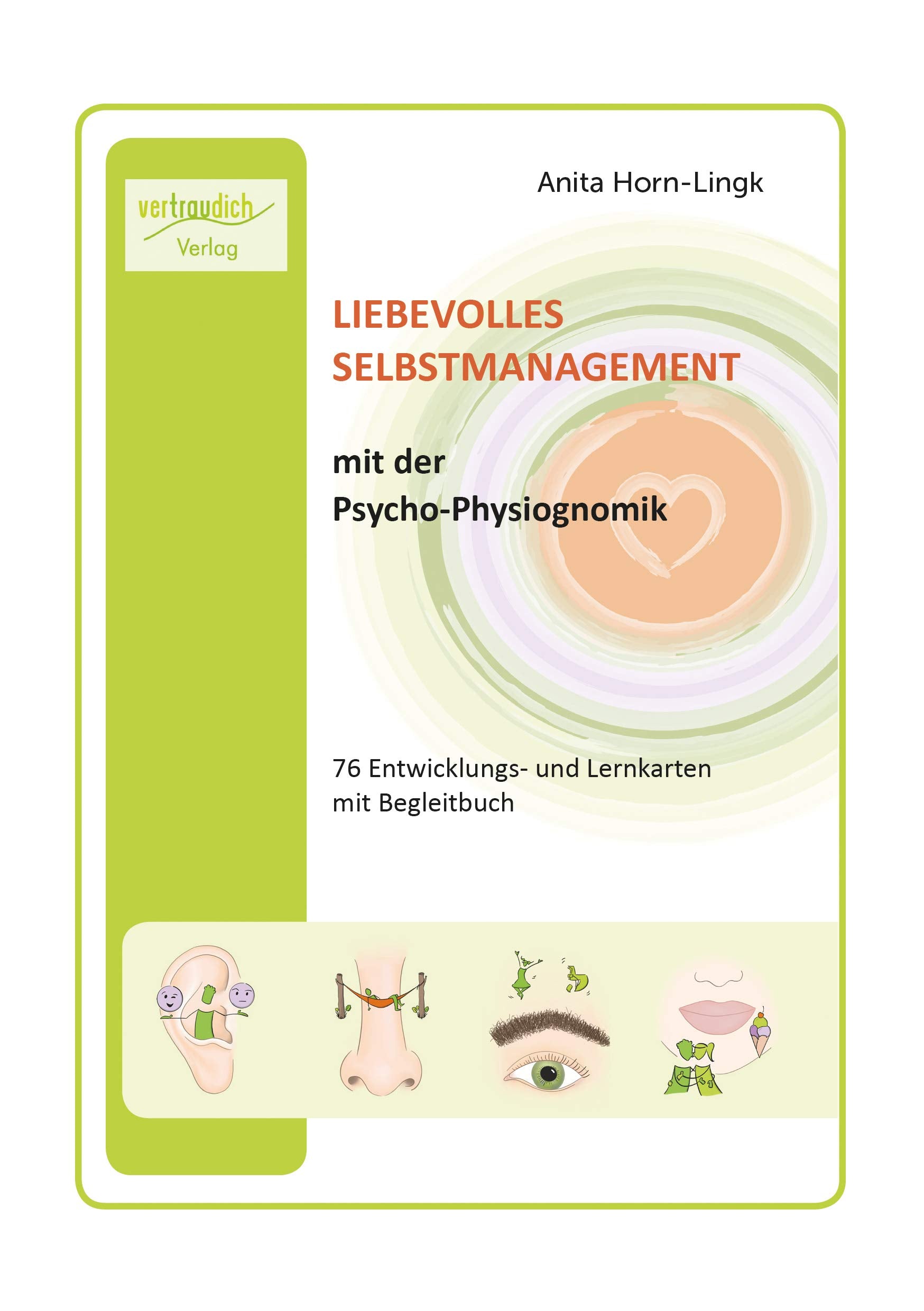 LIEBEVOLLES SELBSTMANAGEMENT mit der Psycho-Physiognomik, 76 Entwicklungs- und Lernkarten mit Begleitbuch Books