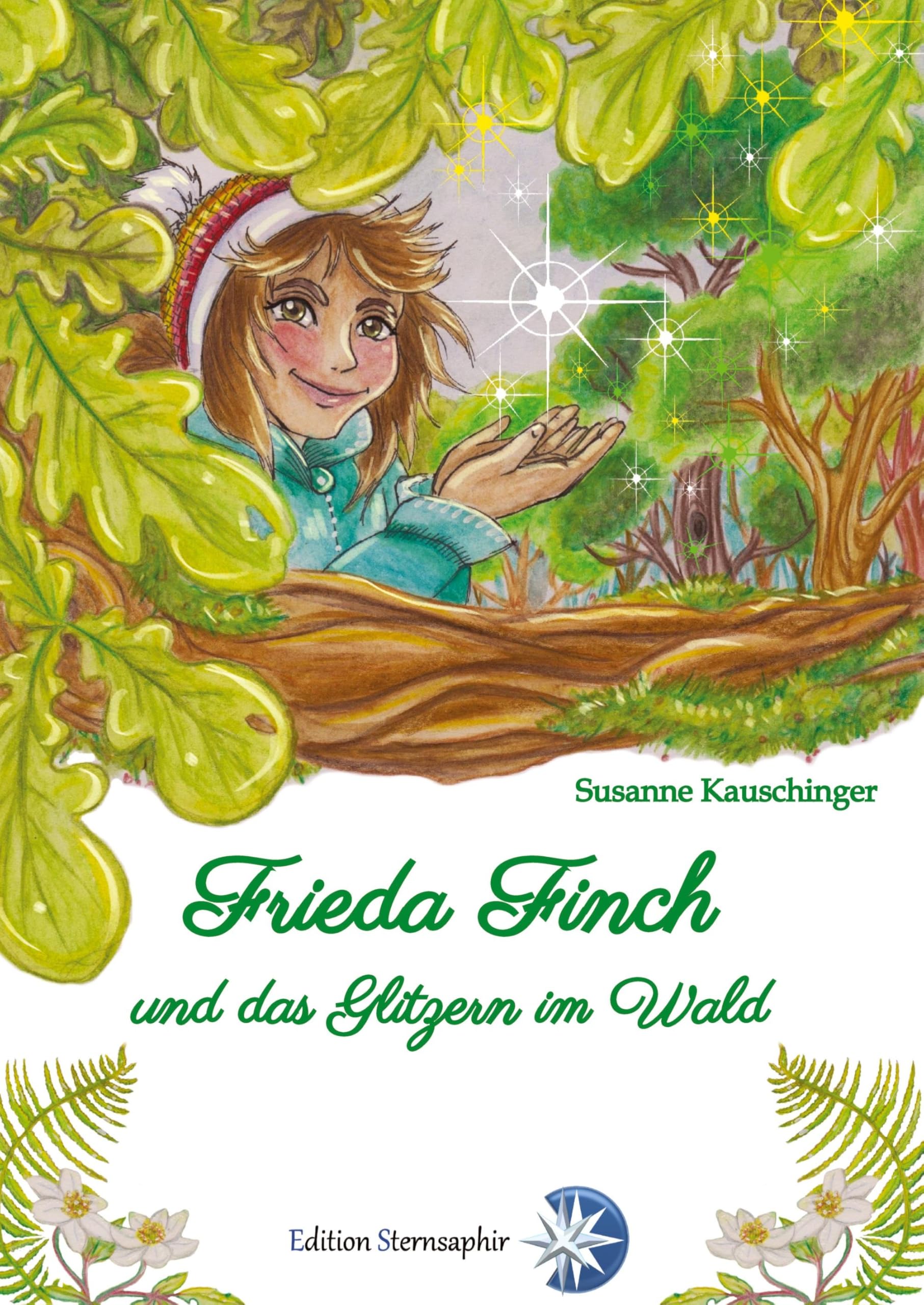 Frieda Finch und das Glitzern im Wald Fairy Tales & Legends