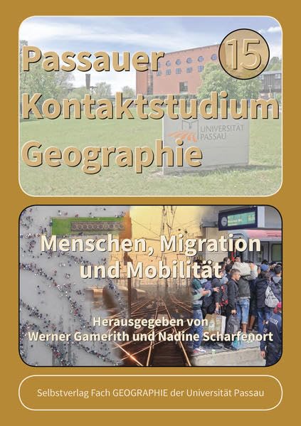 Menschen, Migration und Mobilität (Passauer Kontaktstudium Geographie) Geology & Geography