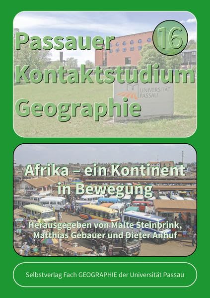Afrika – ein Kontinent in Bewegung (Passauer Kontaktstudium Geographie) Geology & Geography