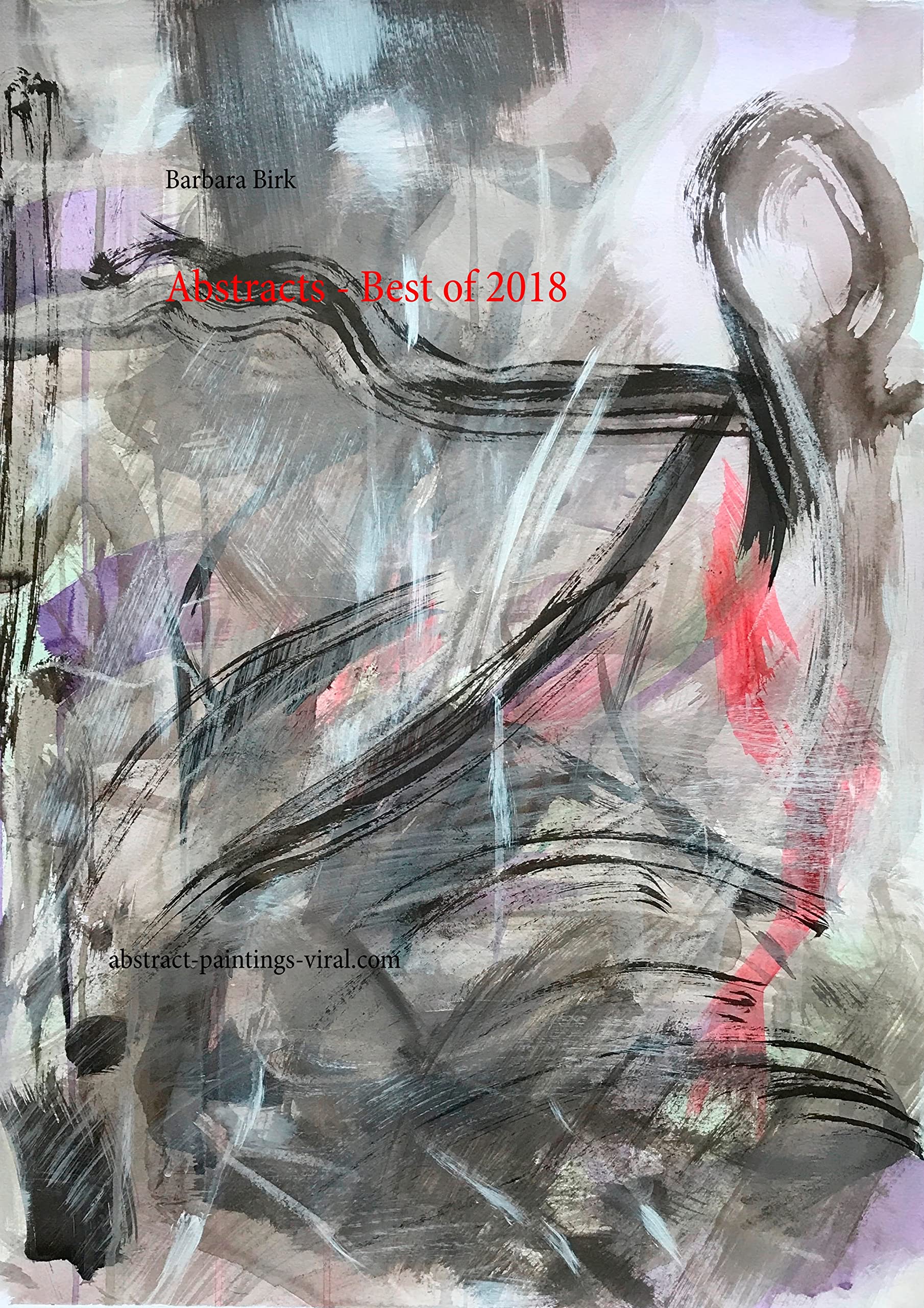 Abstracts - Best of 2018: abstract-paintings-viral.com Film, Art & Culture