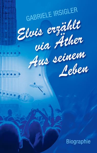 Elvis erzählt via Äther Aus seinem Leben Books