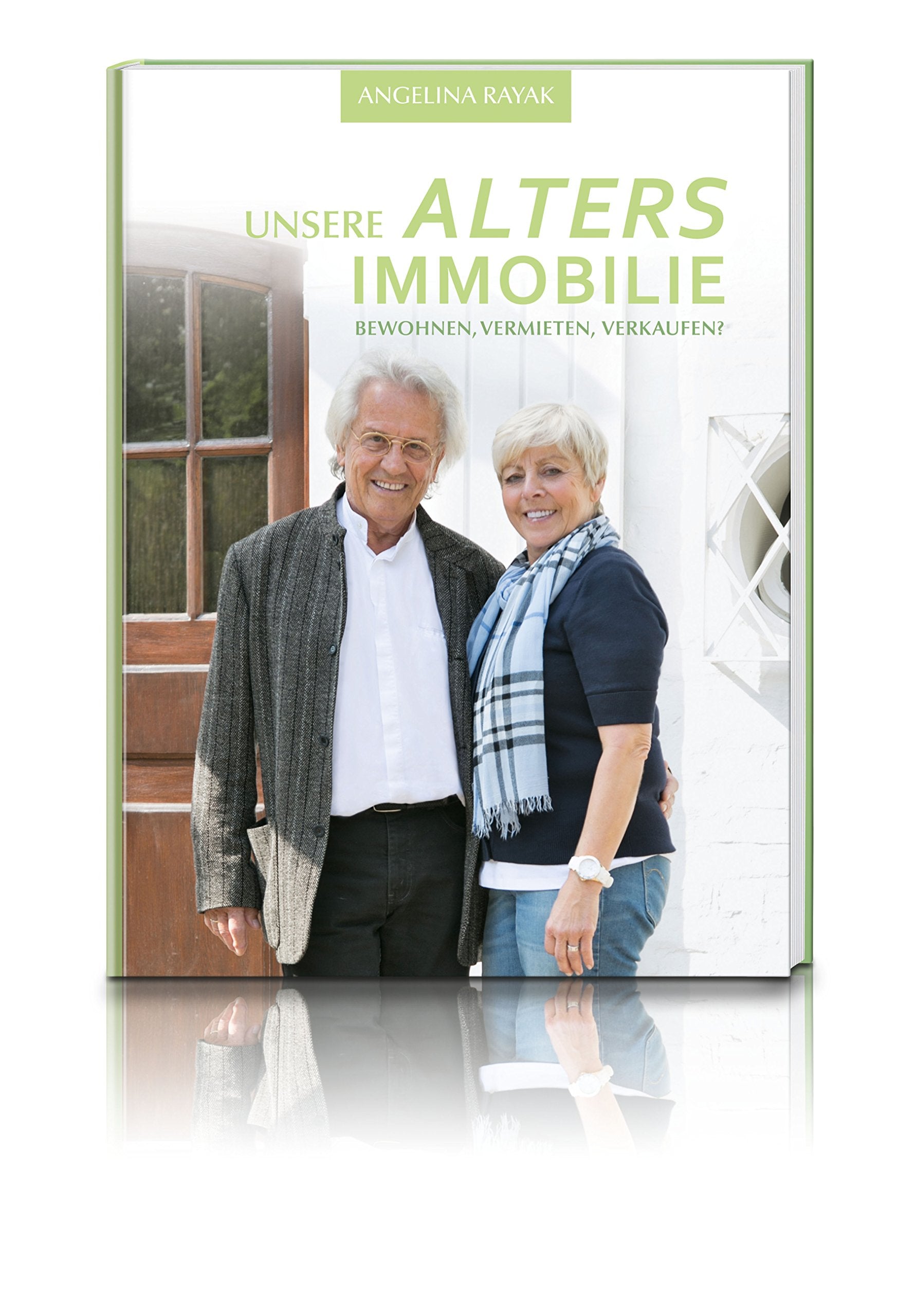 Unsere Altersimmobilie Books