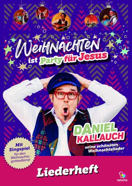 Weihnachten ist Party für Jesus: Liederheft mit Weihnachtssingspiel Non-fiction