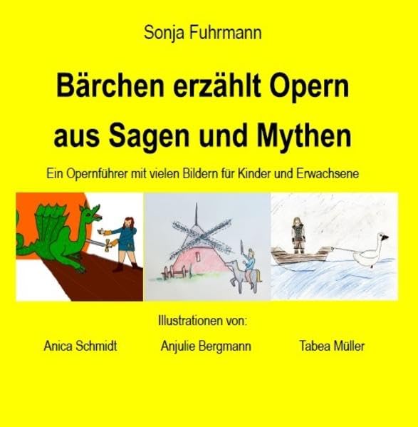 Bärchen erzählt Opern aus Sagen und Mythen book