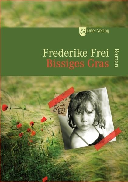 Bissiges Gras Contemporary literature Books