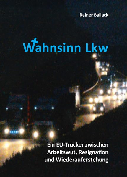 Wahnsinn Lkw book