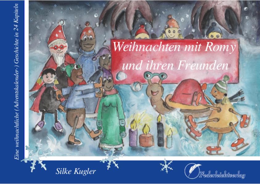 Weihnachten mit Romy und ihren Freunden Novels & Short Stories