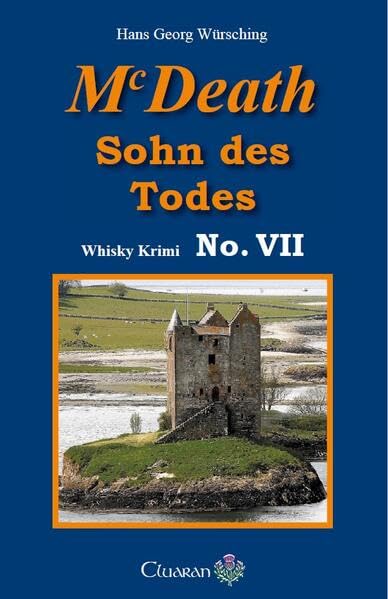 McDeath: Sohn des Todes (Die Whisky Krimis) Crime & Thrillers
