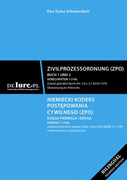 Deutsche Zivilprozesordnung. Buch 1 und 2. Übersetzung ins Polnische Law