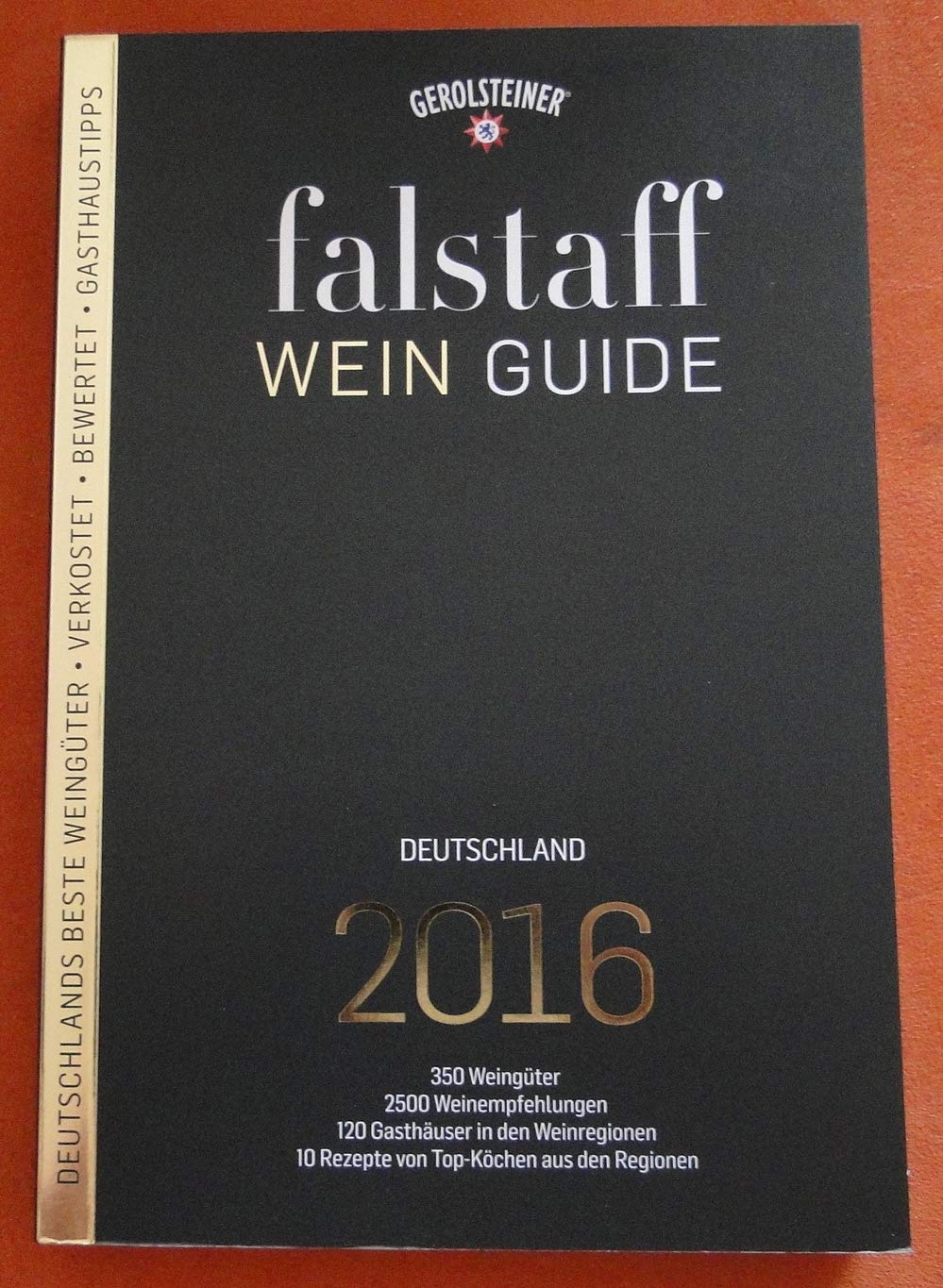 Falstaff Weinguide Deutschland 2016 Cooking & Enjoying