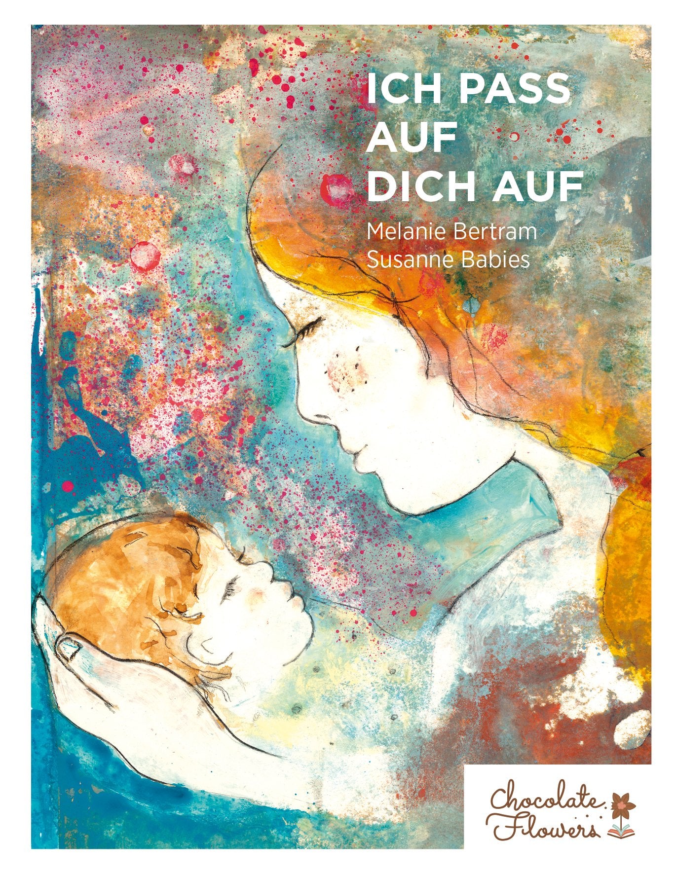 Ich pass auf dich auf: I will take care of you book