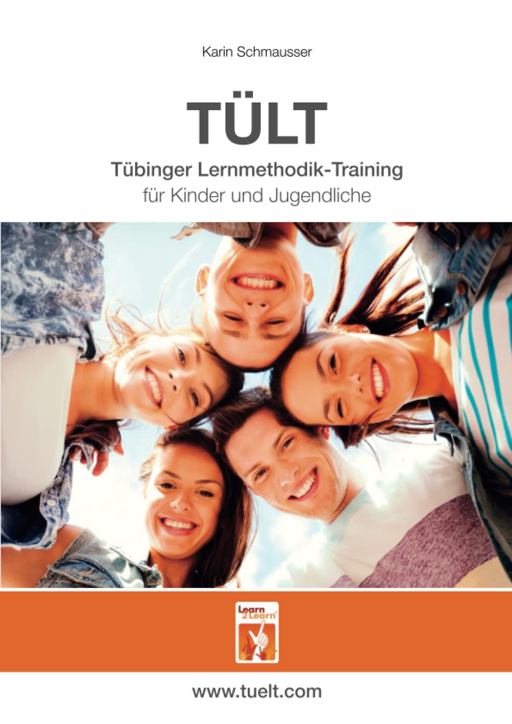 TÜLT: Tübinger Lernmethodik-Training für Kinder und Jugendliche Education & Training
