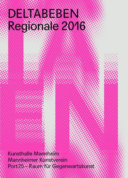 DELTABEBEN Regionale 2016: Ausstellungskatalog Film, Art & Culture