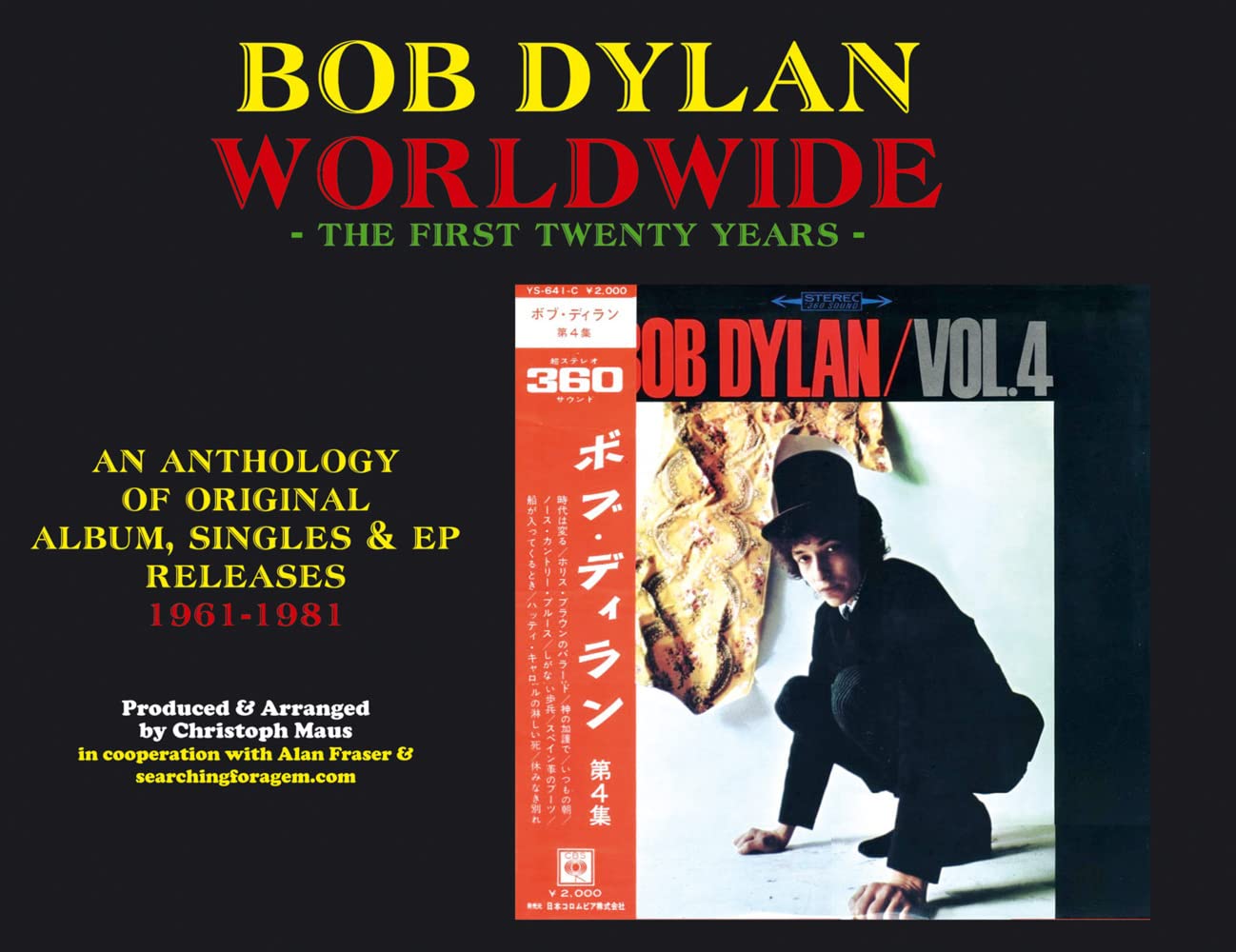 BOB DYLAN WORLDWIDE- The First Twenty Years: An Anthology of Original Album, Singles & EP Releases 1961-1981 Arts & Music