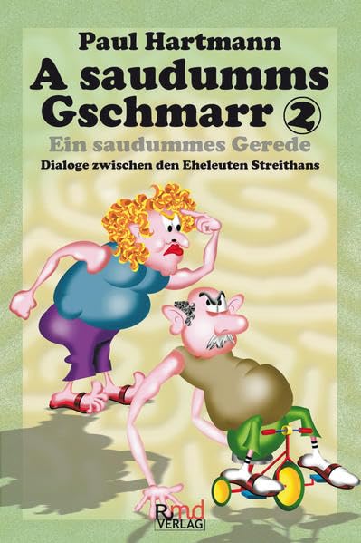 Product Image: A saudumms Gschmarr 2: Ein saudummes Gerede