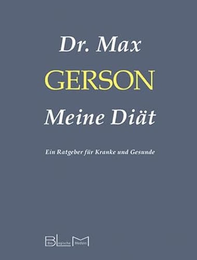 Meine Diät: Ein Ratgeber für Kranke und Gesunde Medicine