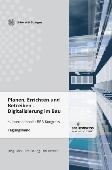 Planen, Errichten und Betreiben: Digitalisierung im Bau Business & Technology