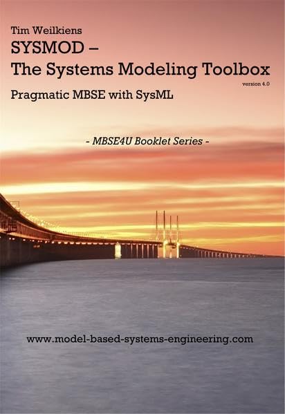 SYSMOD - The Systems Modeling Toolbox - Pragmatic MBSE with SysML Media & Communication