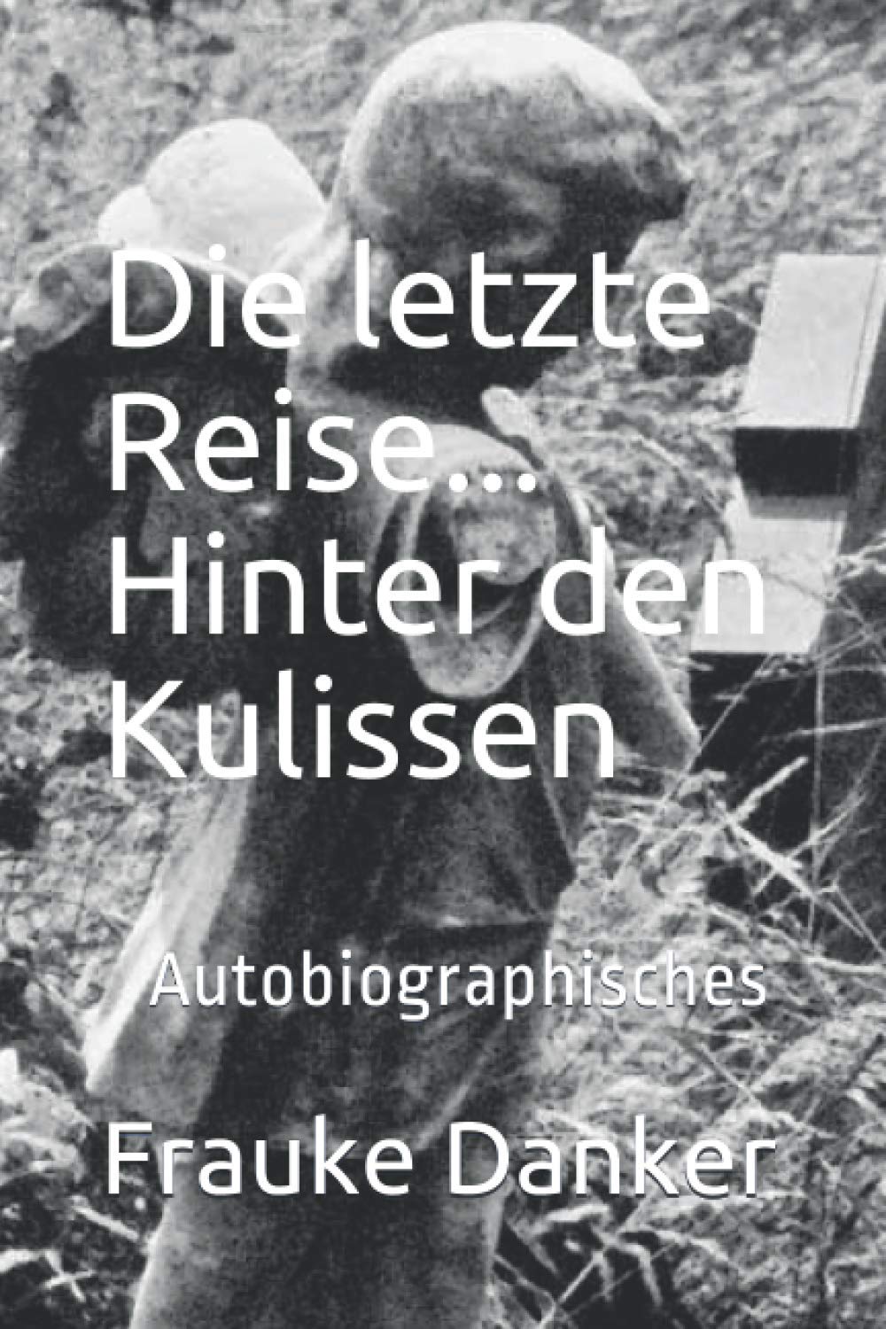 Die letzte Reise... Hinter den Kulissen Personalities