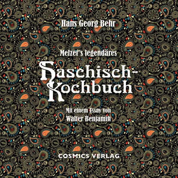 Melzer's legendäres Haschisch-Kochbuch Leisure, Home & Garden