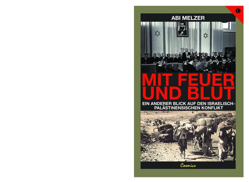 Mit Feuer und Blut: Ein anderer Blick auf den israelisch-palästinensischen Konflikt Film, Art & Culture