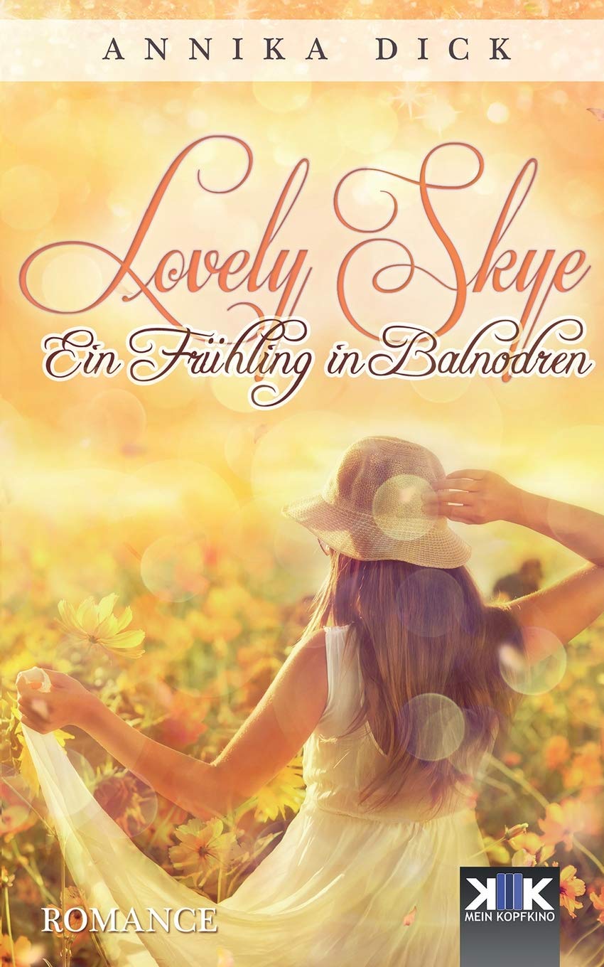 Lovely Skye: Ein Frühling in Balnodren Contemporary literature