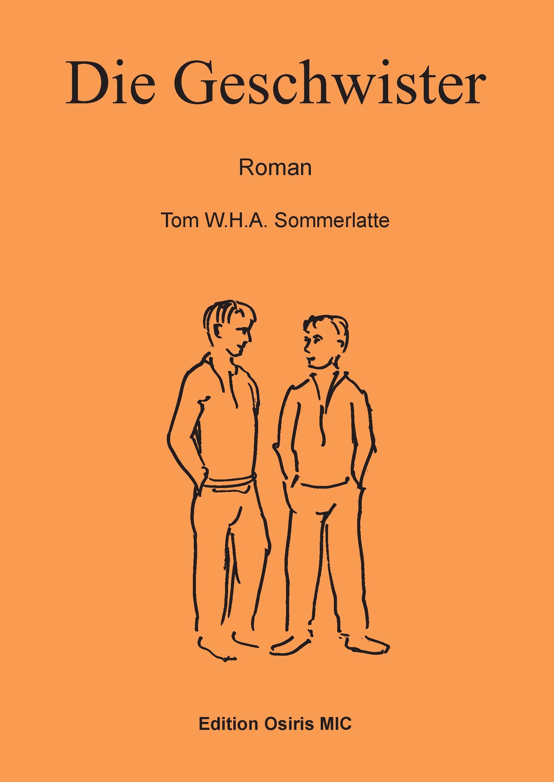 Die Geschwister: Roman Contemporary literature
