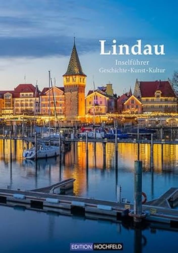 Lindau - Bildband & Inselführer Film, Art & Culture