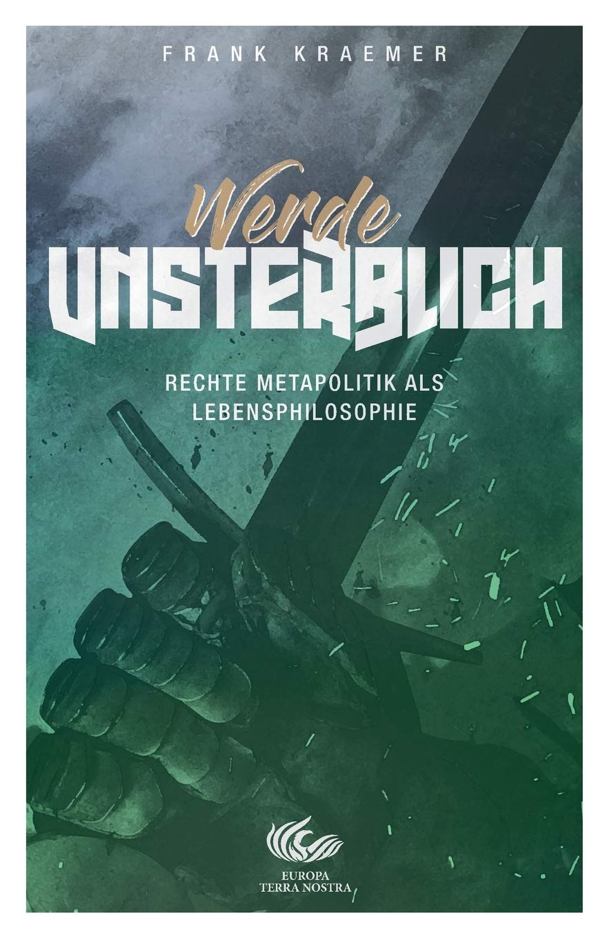 Werde unsterblich: Rechte Metapolitik als Lebensphilosophie Social Sciences