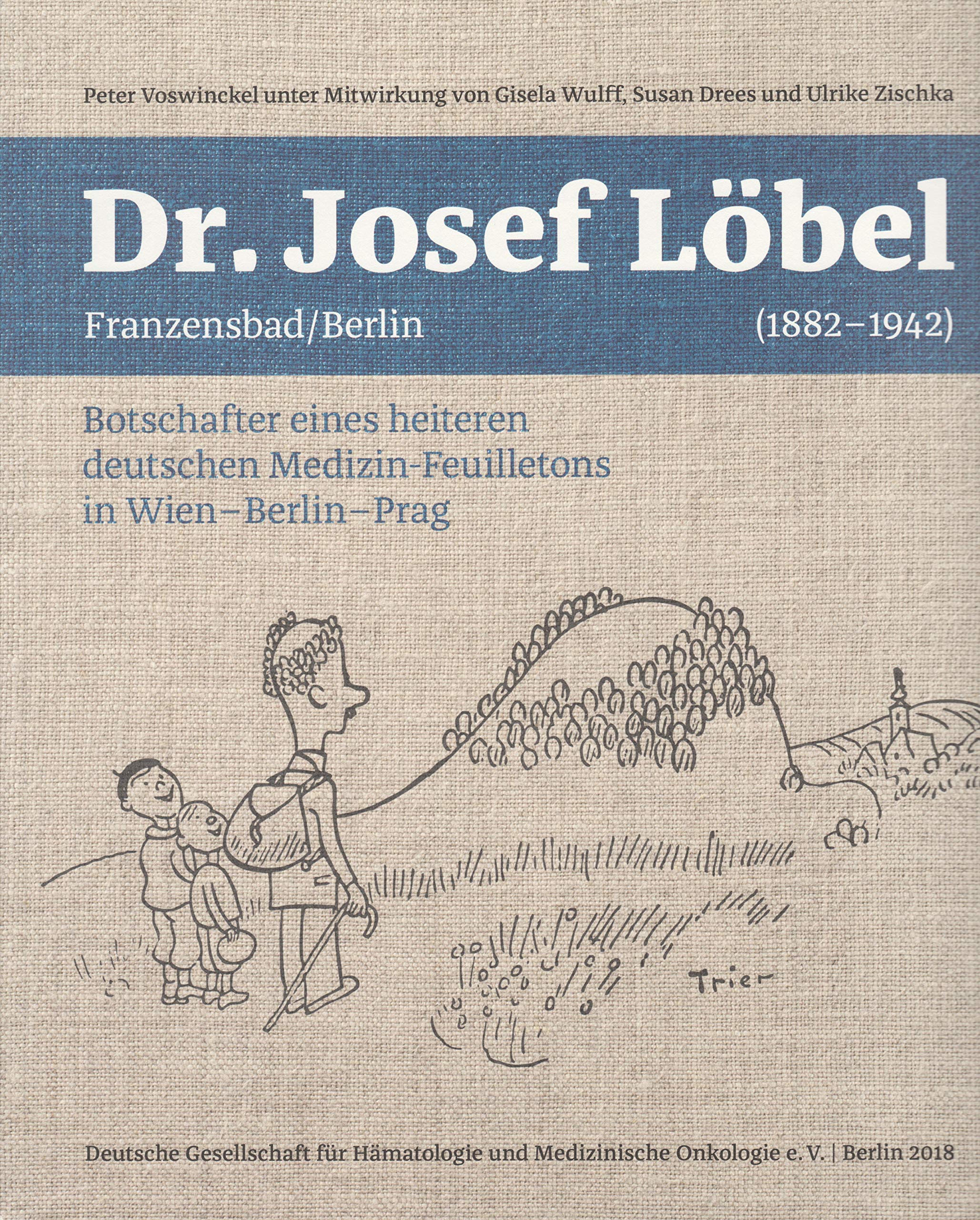 Dr. med. Josef Löbel, Franzensbad/Berlin (1882-1942) Books