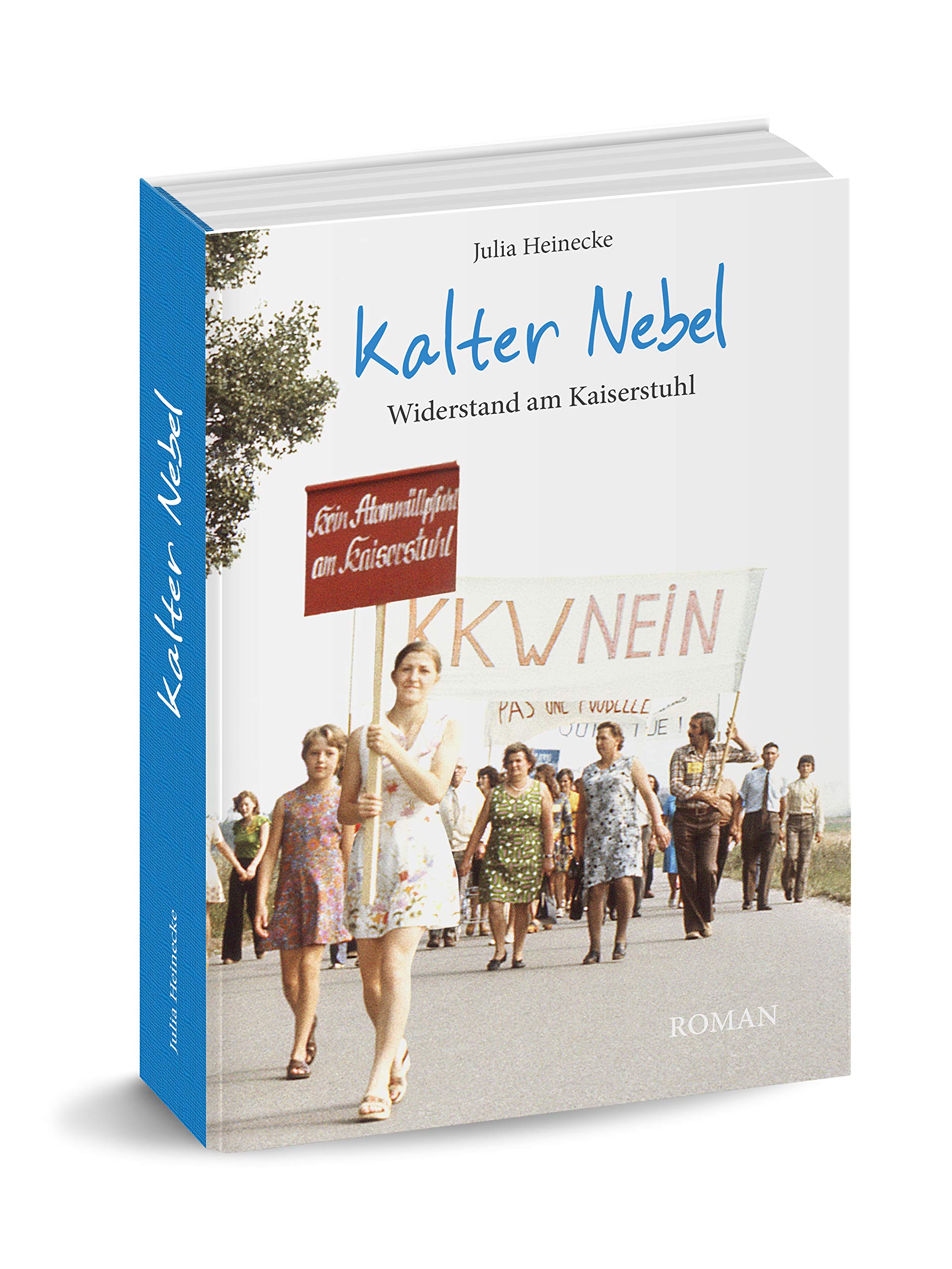 Kalter Nebel: Widerstand am Kaiserstuhl Contemporary literature