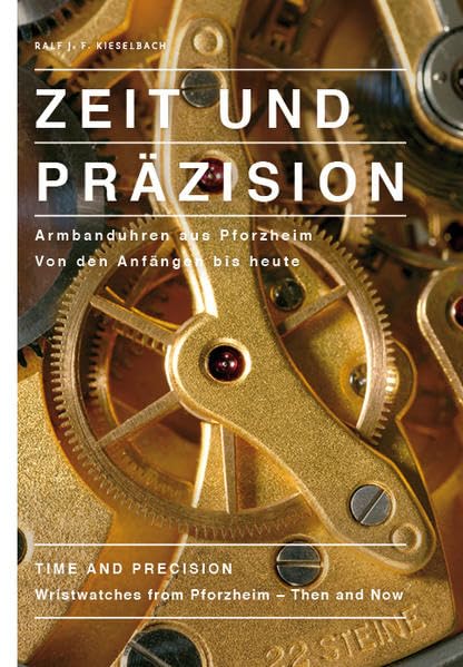 Zeit und Präzision: Armbanduhren aus Pforzheim. Von den Anfängen bis heute. Film, Art & Culture