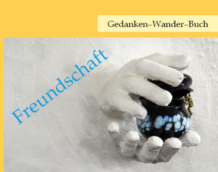 Gedanken-Wander-Buch Freundschaft Philosophy