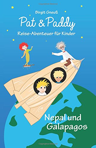 Nepal und Galapagos: Reiseabenteuer fuer Kinder book