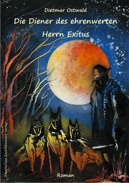 Die Diener des ehrenwerten Herrn Exitus Contemporary literature