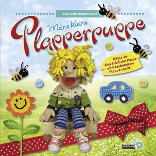 Meine kleine Plapperpuppe: Häkle dir eine fröhliche Puppe mit bespielbarem Plappermund. Hobbies & Crafts