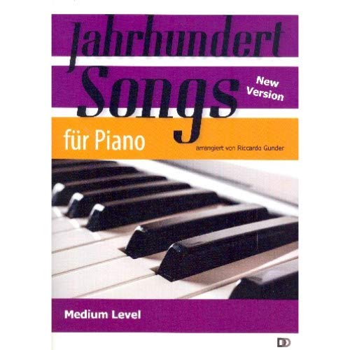 DD Verlag - Jahrhundertsongs für Klavier - Medium Level Music