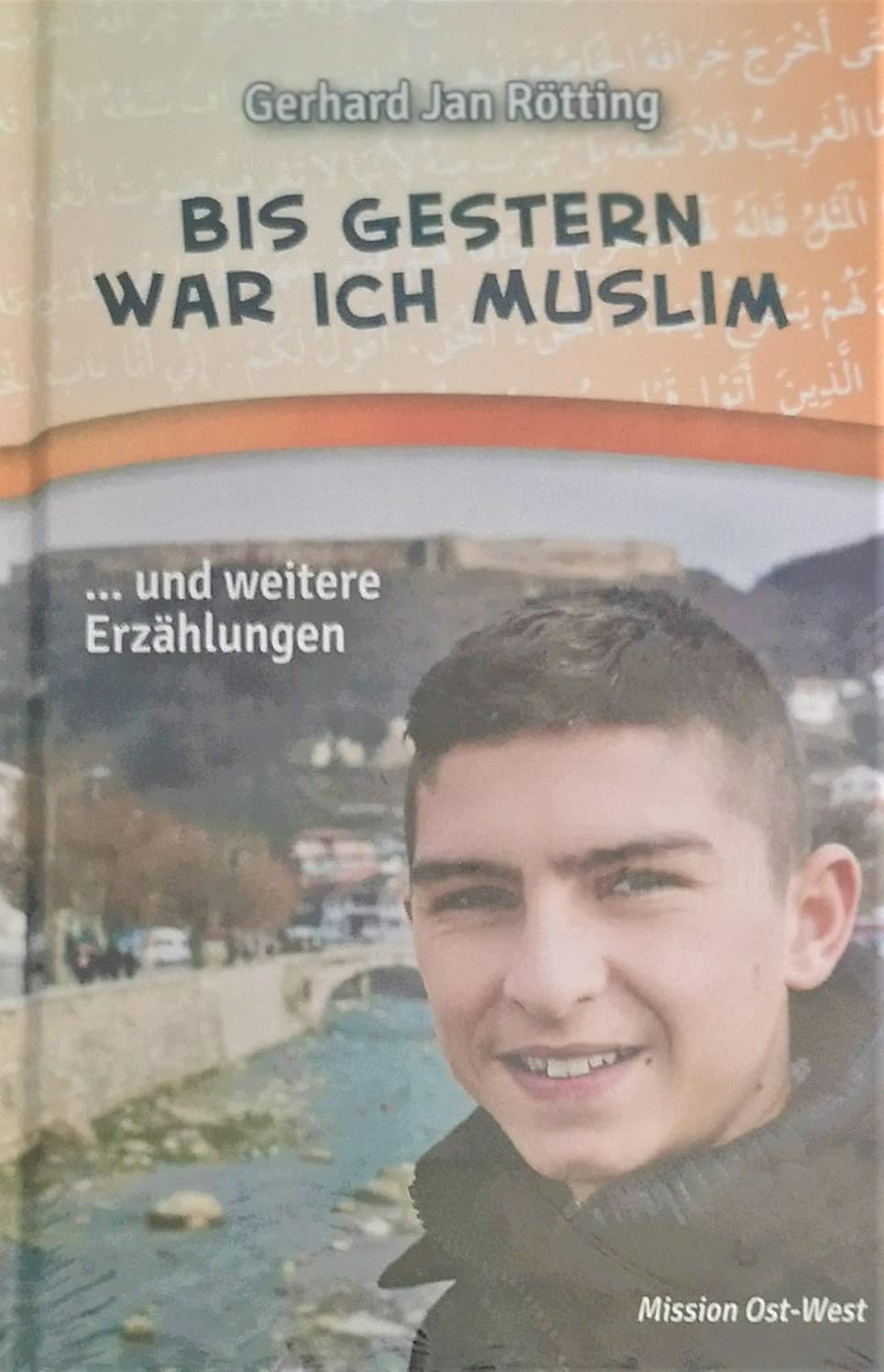 Bis gestern war ich Muslim Books