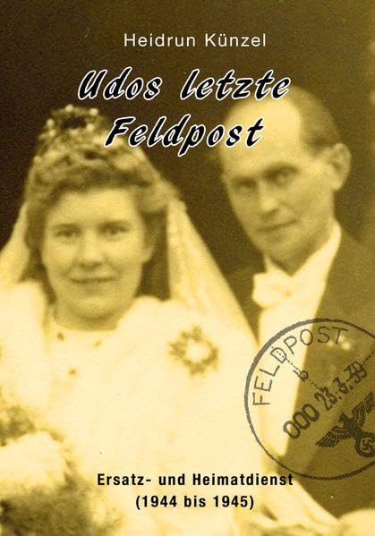 Udos letzte Feldpost German history