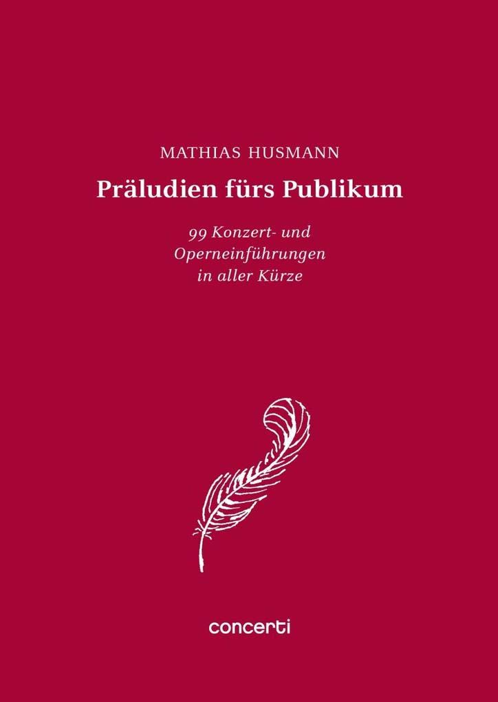 Präludien fürs Publikum Arts & Music