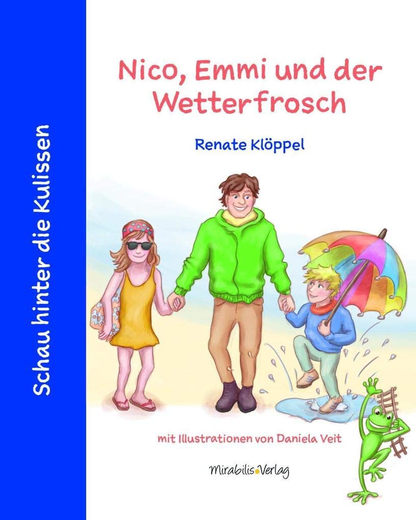 Nico, Emmi und der Wetterfrosch General education