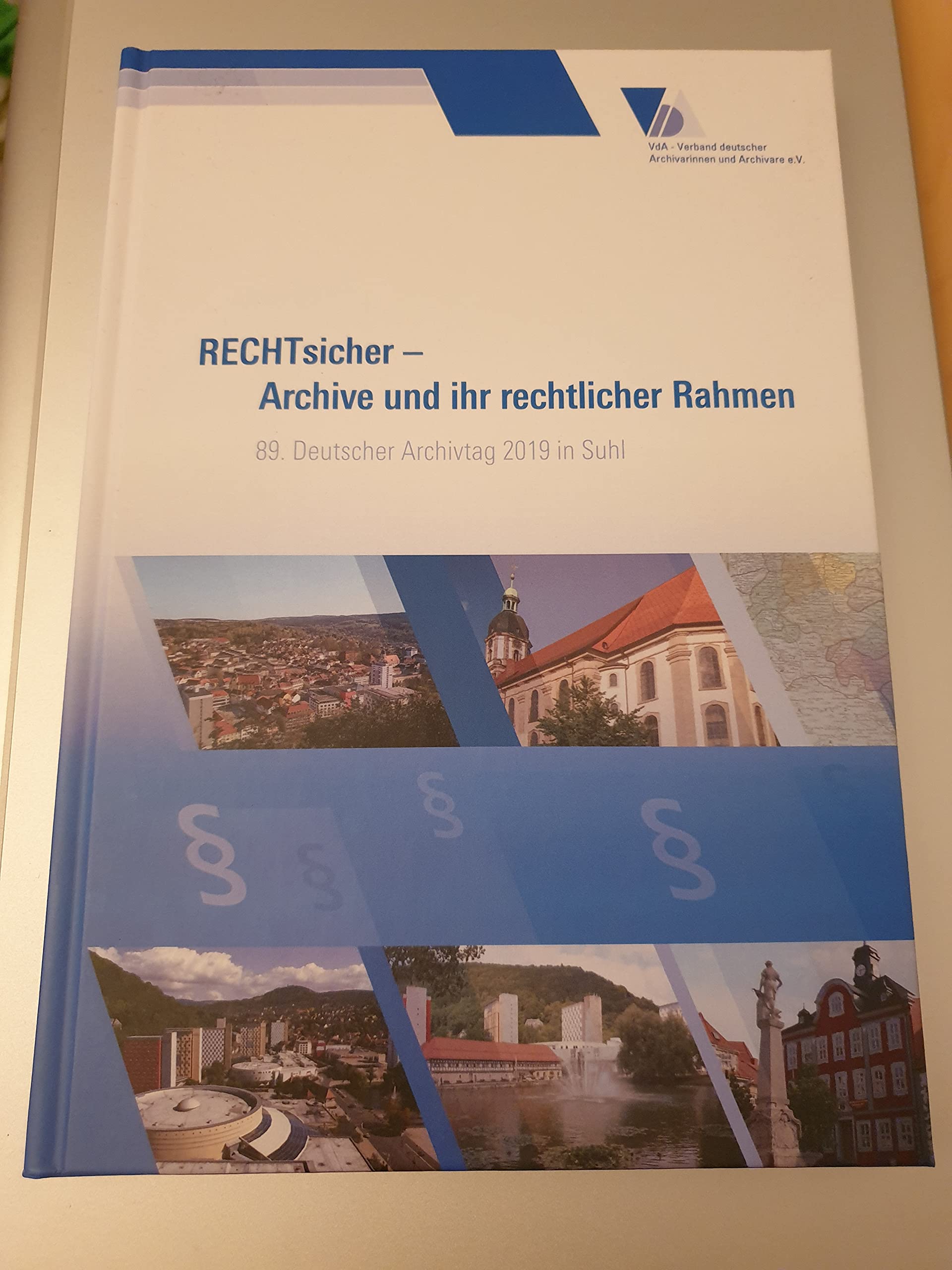 Tagungsdokumentation 89. Deutscher Archivtag 2019 in Suhl Books