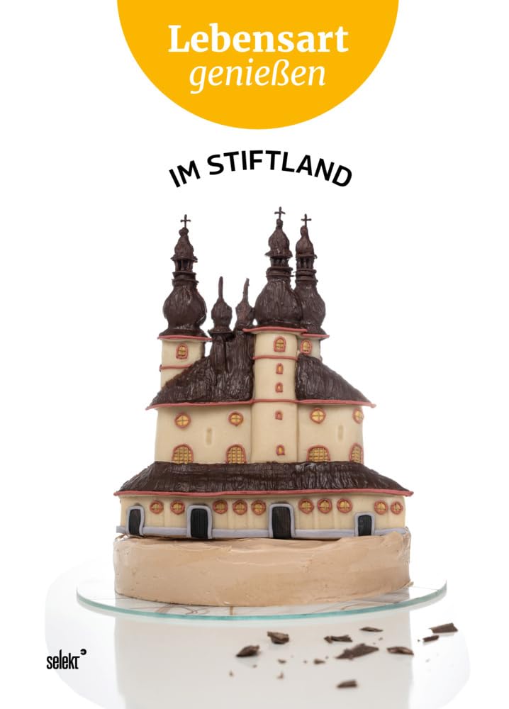 Lebensart genießen - im Stiftland: Essen, Trinken, Ausgehen - Ausstattung, Design, Architektur - Kunst, Kultur, Natur Leisure, Home & Garden Books