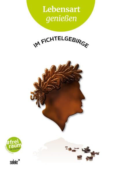 Lebensart genießen - im Fichtelgebirge (Neu: 2025): Essen, Trinken, Ausgehen - Ausstattung, Design, Architektur - Kunst, Kultur, Natur Leisure, Home & Garden