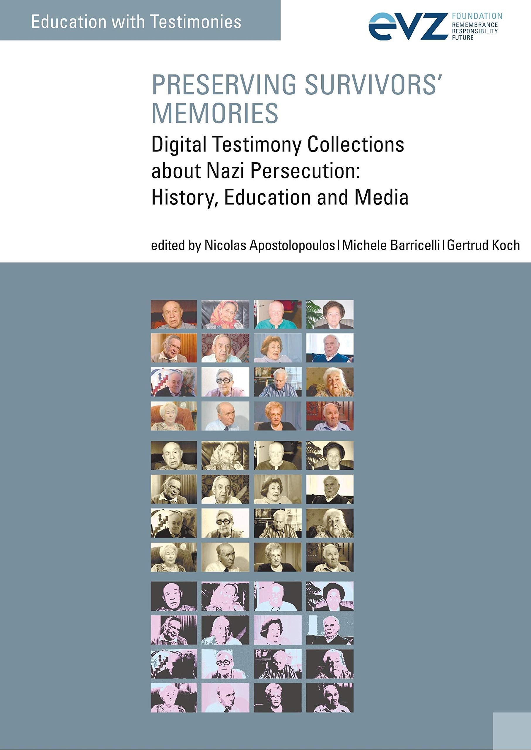 Preserving Survivors Memories book