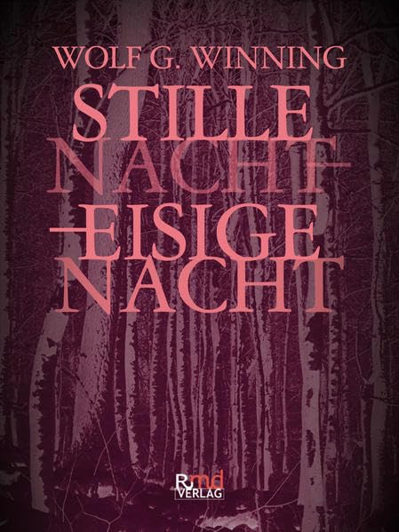 Stille Nacht – eisige Nacht Contemporary literature