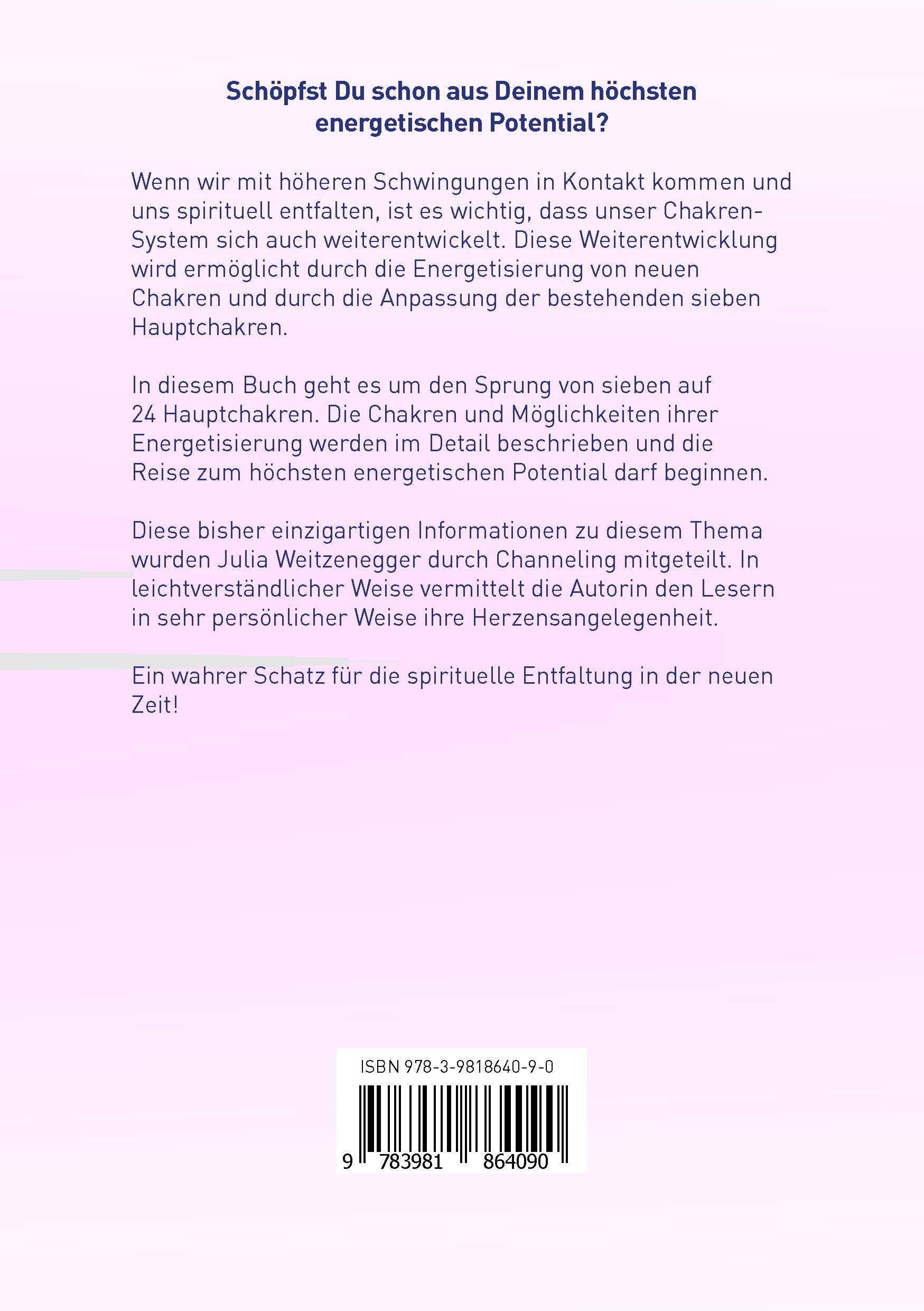 Neue Chakren, Neues Bewusstsein: Der Sprung von 7 auf 24 Hauptchakren - Julia, Weitzenegger book